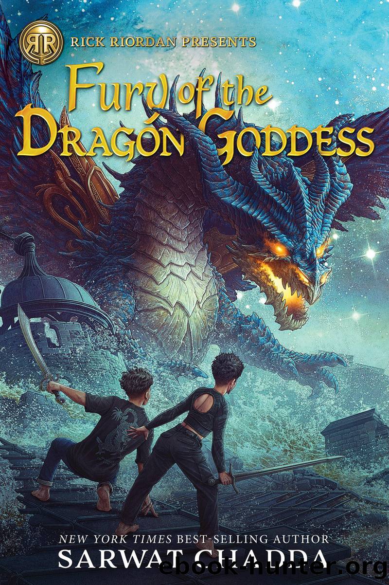 Fury of the Dragon Goddess by Sarwat Chadda