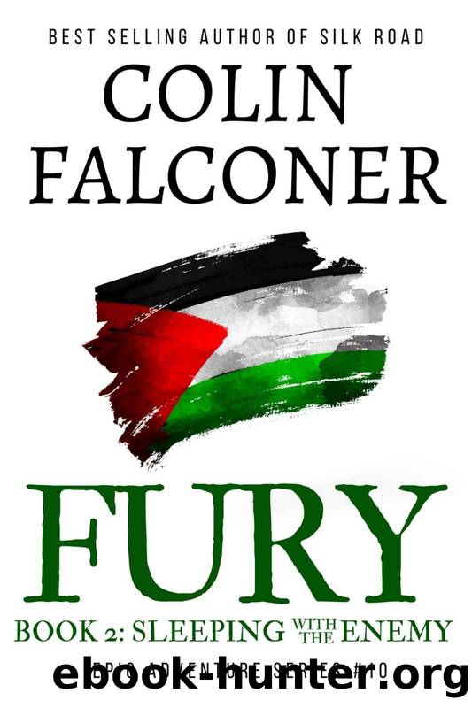 Fury: Book 2: Sleeping with the Enemy by Colin Falconer