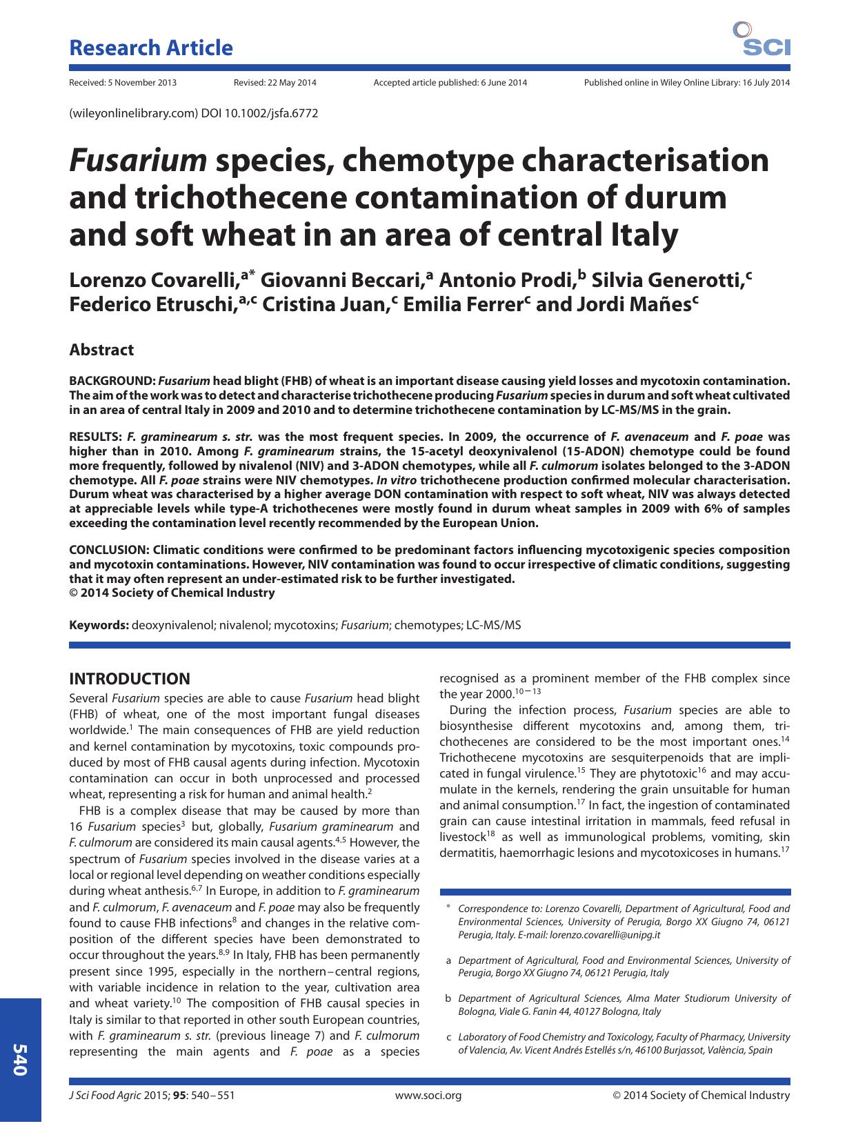 Fusarium species, chemotype characterisation and trichothecene contamination of durum and soft wheat in an area of central Italy by Unknown