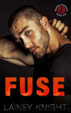 Fuse (Reckless Rockstars Book 1) by Lainey Knight