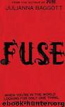 Fuse by Julianna Baggott