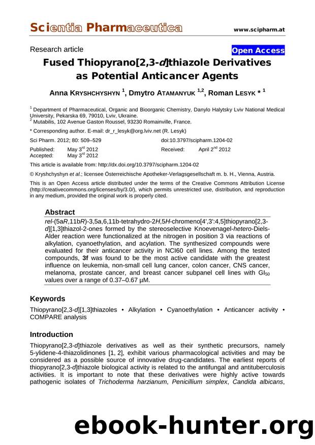 Fused Thiopyrano[2,3-d]thiazole Derivatives as Potential Anticancer Agents by Anna KRYSHCHYSHYN Dmytro ATAMANYUK Roman LESYK
