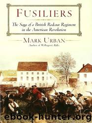 Fusiliers by Mark Urban