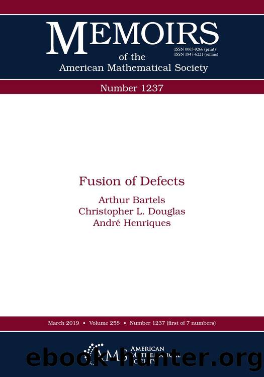 Fusion of Defects by Arthur Bartels; Christopher Douglas; André Henriques