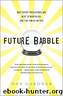 Future Babble by Dan Gardner
