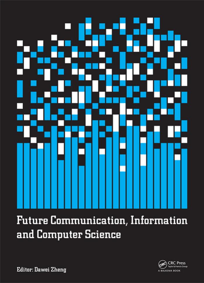 Future Communication, Information and Computer Science by Unknow