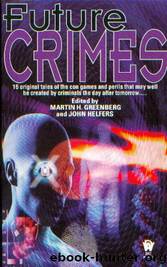 Future Crimes by Martin H Greenberg & John Helfers