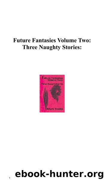 Future Fantasies 2-anthology by Cheri Anderson
