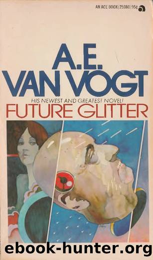 Future Glitter by A. E. van Vogt