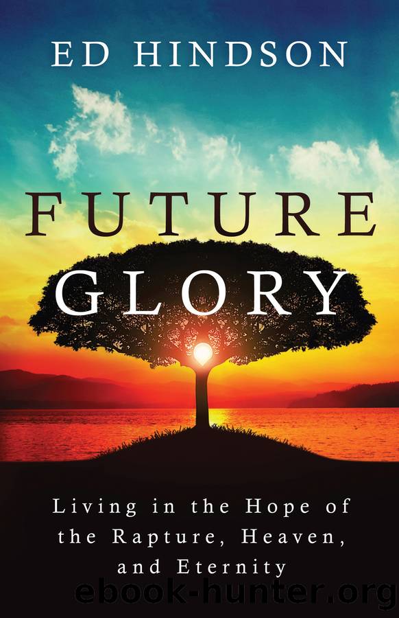Future Glory by Ed Hindson