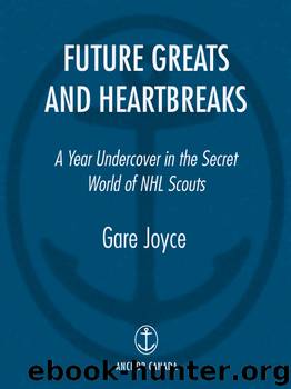 Future Greats and Heartbreaks by Gare Joyce