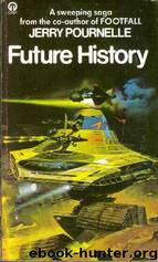 Future History by Jerry Pournelle