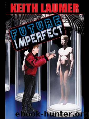 Future Imperfect by Keith Laumer & edited by Eric Flint