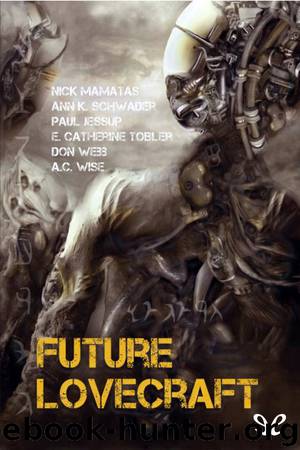 Future Lovecraft by Silvia Moreno-Garcia & Paula R. Stiles