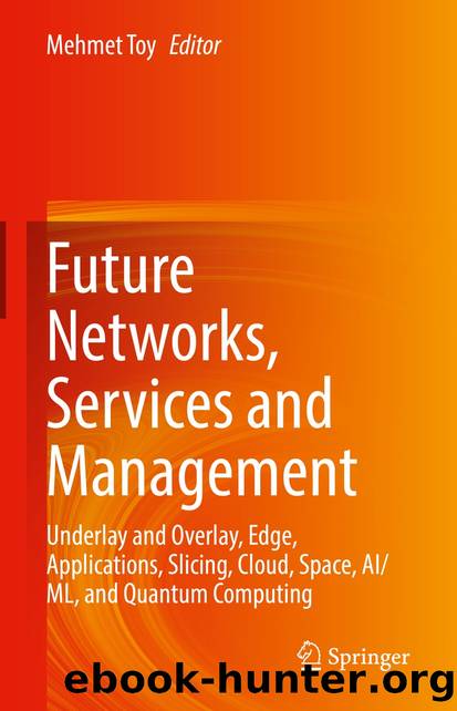Future Networks, Services and Management by Unknown