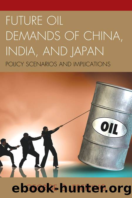 Future Oil Demands of China, India, and Japan by Eberling George G.;