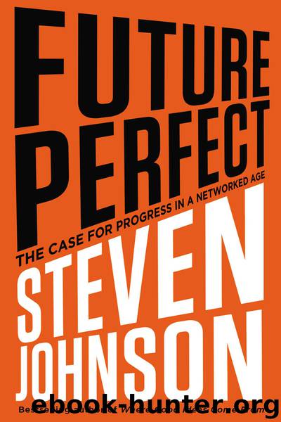 Future Perfect by Steven Johnson