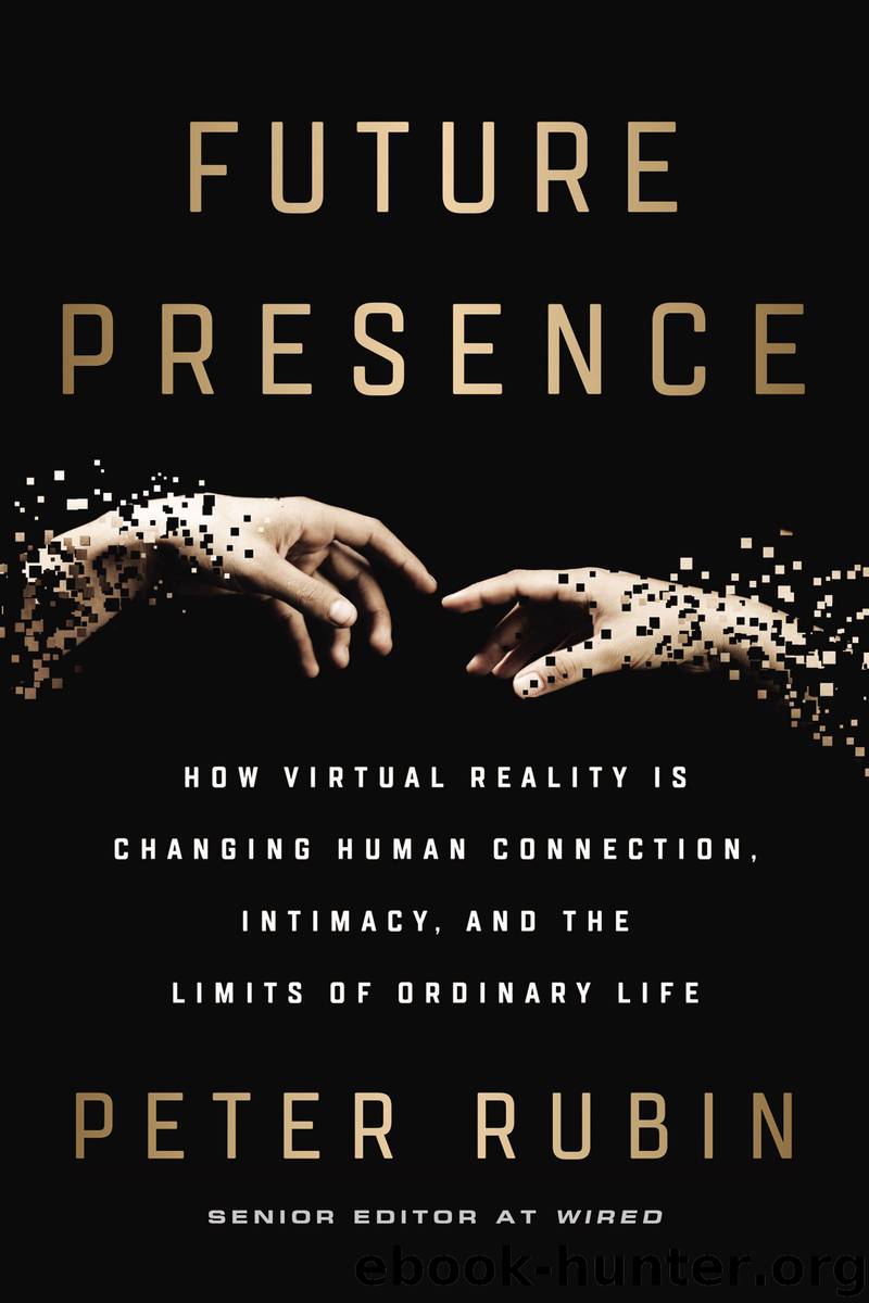 Future Presence by Peter Rubin