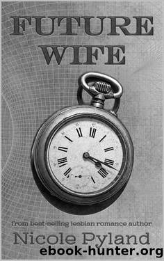 Future Wife by Nicole Pyland