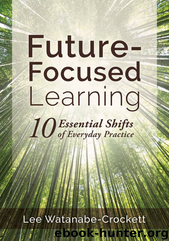 Future-Focused Learning by Lee Watanabe-Crockett