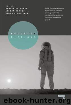 Futures and Fictions by Simon O'Sullivan
