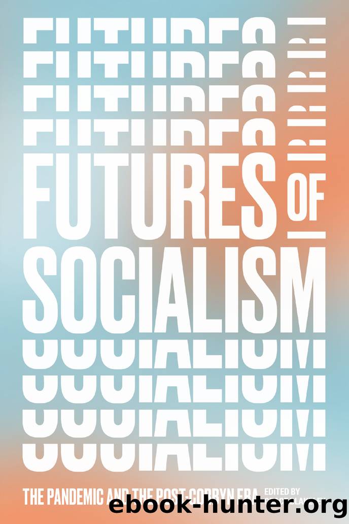 Futures of Socialism by Grace Blakeley