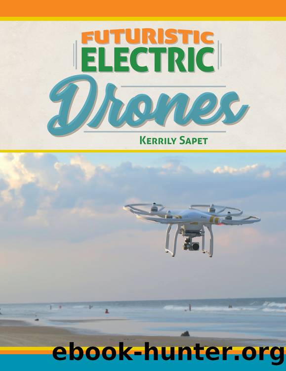 Futuristic Electric Drones by Kerrily Sapet