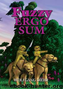 Fuzzy Ergo Sum by Wolfgang Diehr