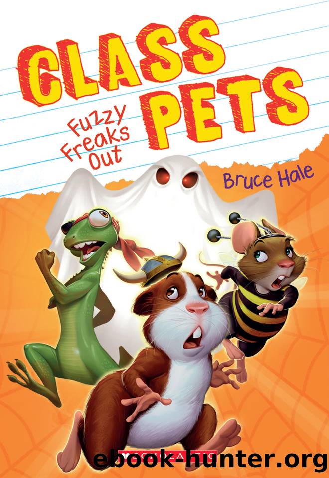Fuzzy Freaks Out by Bruce Hale