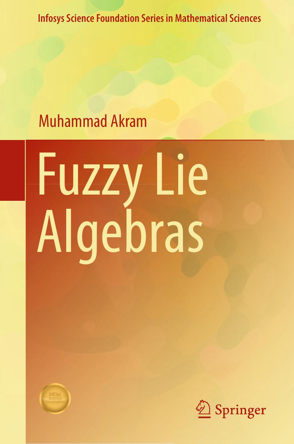 Fuzzy Lie Algebras by Muhammad Akram