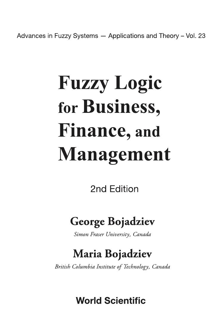 Fuzzy Logic for Business, Finance and Management by George Bojadziev Maria Bojadziev