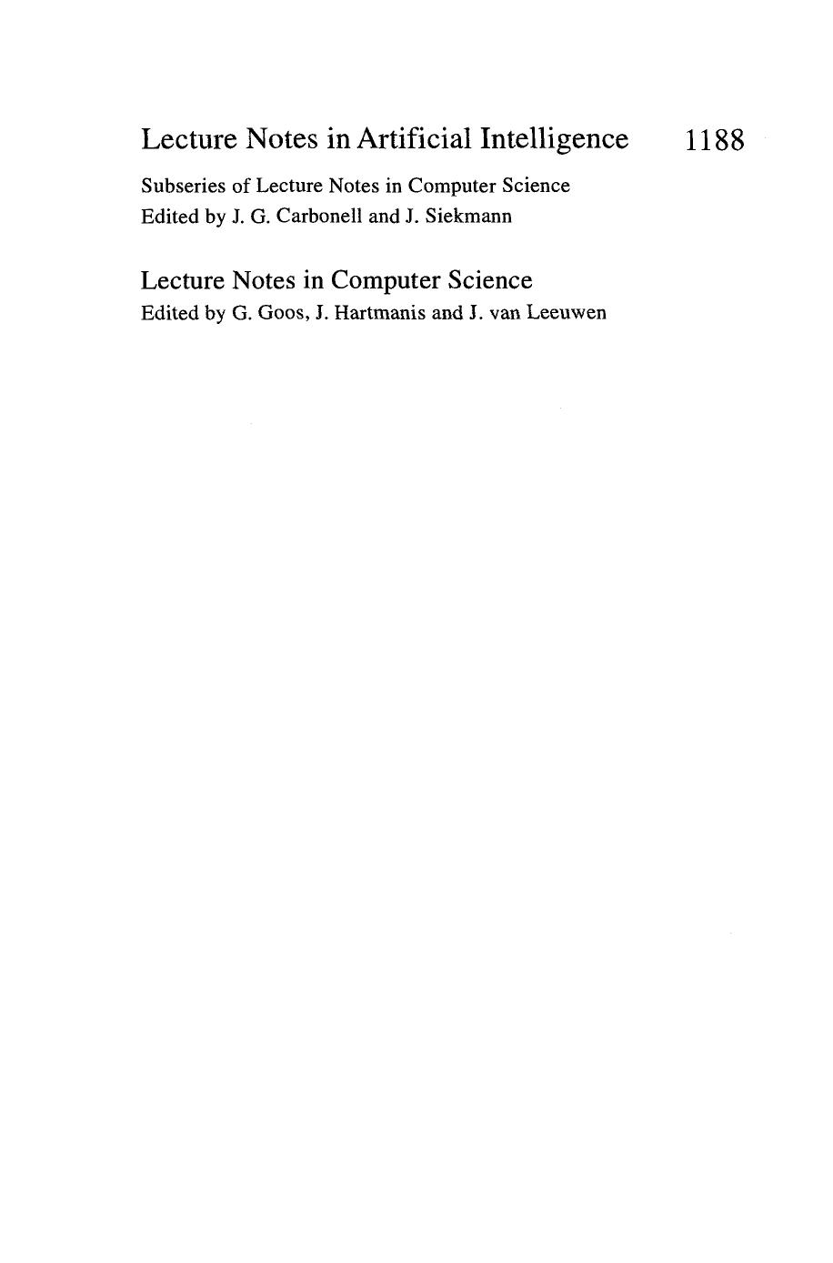 Fuzzy Logic in Artificial Intelligence Towards Intelligent Systems: IJCAI '95 Workshop MontrÃ©al, Canada, August 19â21, 1995 Selected Papers by Ronald R. Yager (auth.) Trevor P. Martin Anca L. Ralescu (eds.)