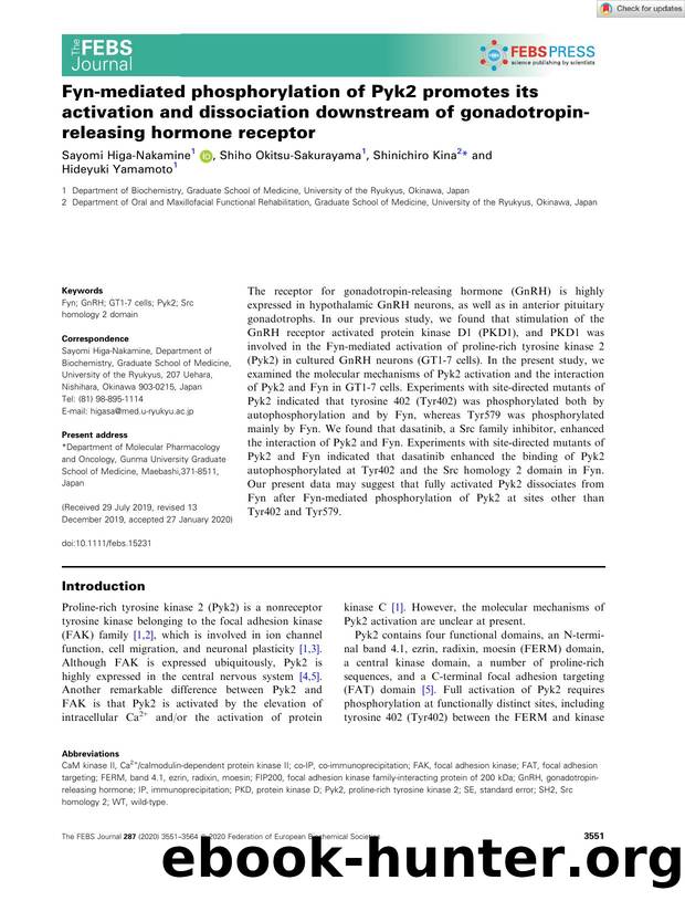 Fynâmediated phosphorylation of Pyk2 promotes its activation and dissociation downstream of gonadotropinâreleasing hormone receptor by Unknown