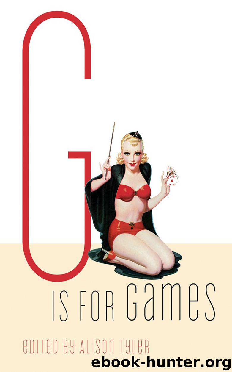 G Is for Games by Alison Tyler