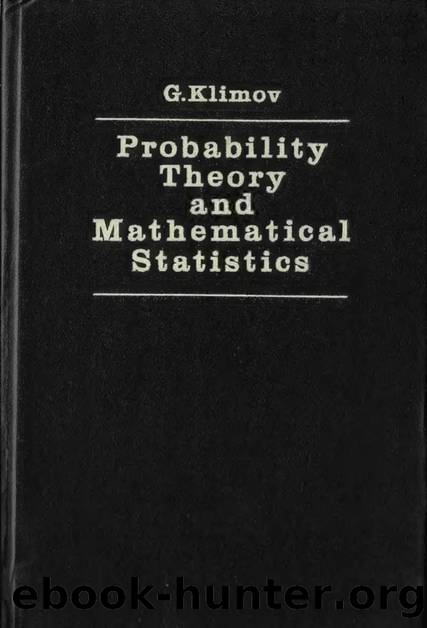 G P Klimov; Probability theory and mathematical statistics by Gennadi Pavlovich Klimov