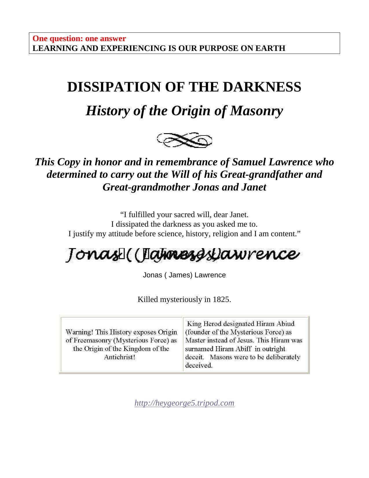 G S Lawrence - Dissipation of the Darkness - History of the Origin Of Freemasonry.pdf by Freedom Unlimited