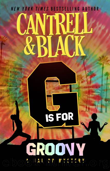 G" is for Groovy: Malibu Mysteries Book 7 by Cantrell Rebecca & Black Sean