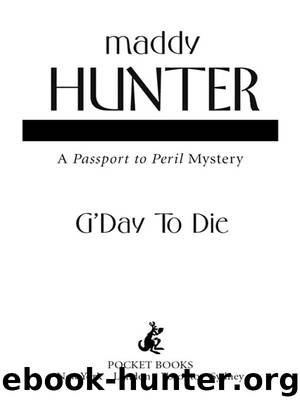G'Day To Die by Maddy Hunter