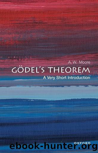 GÃ¶del's Theorem by A. W. Moore