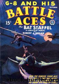 G-8 #1 The Bat Staffel by Robert J Hogan