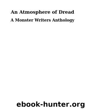 G. W. Thomas by An Atmosphere of Dread