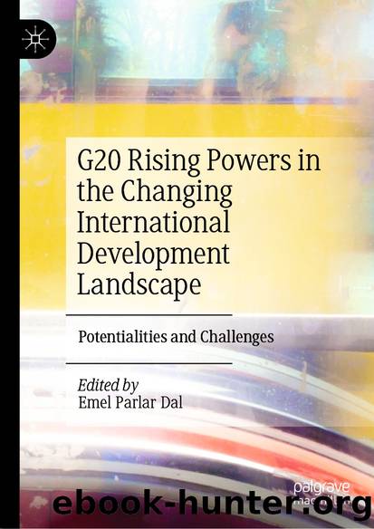 G20 Rising Powers in the Changing International Development Landscape by Unknown
