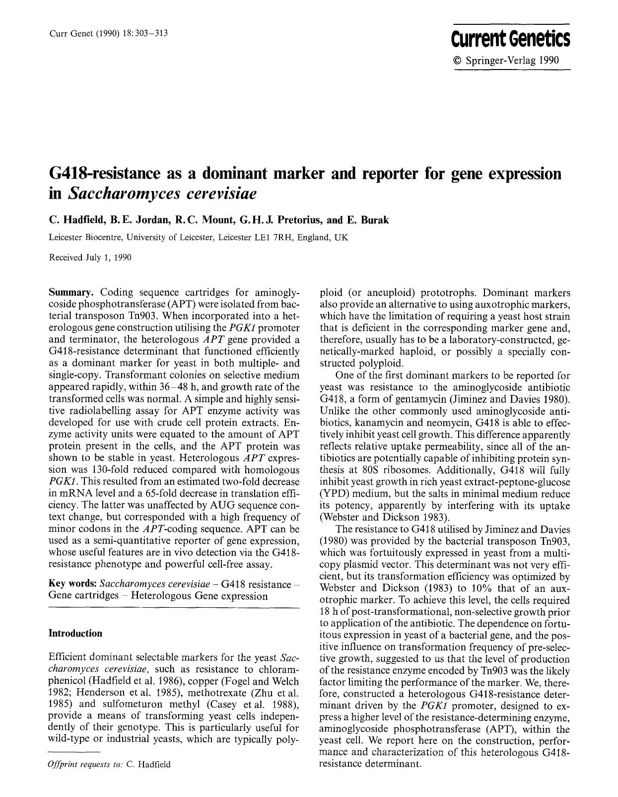 G418-resistance as a dominant marker and reporter for gene expression in <Emphasis Type="Italic">Saccharomyces cerevisiae<Emphasis> by Unknown