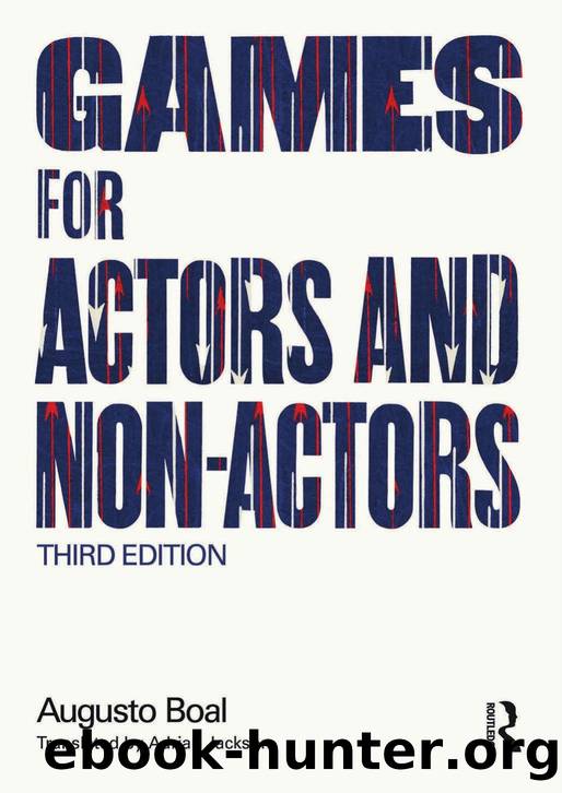GAMES FOR ACTORS AND NON-ACTORS;3 by Augusto Boal