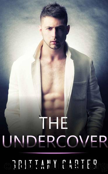 GAY ROMANCE: The Undercover (A MM Gay Wolf Shifter Mpreg Alpha Omega Romance Collection) (Mixed Romance Collection with different genres) by Brittany Carter