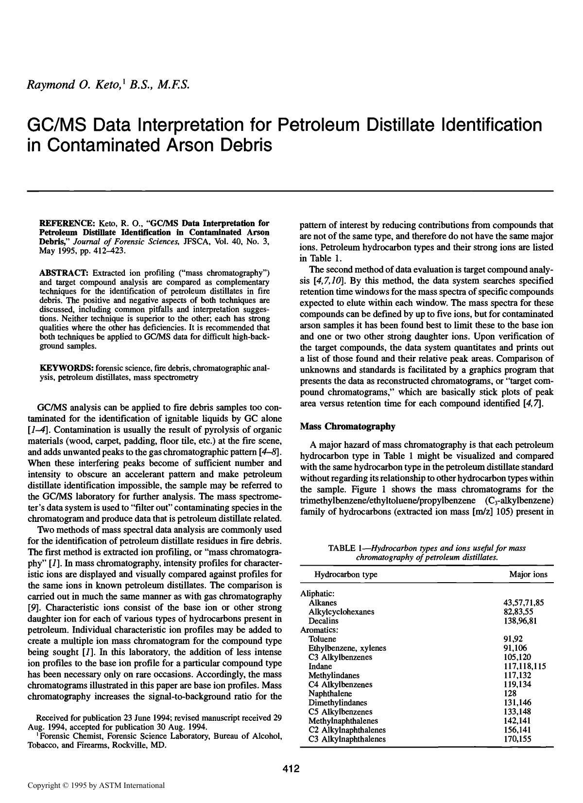 GCMS Data Interpretation for Petroleum Distillate Identification in Contaminated Arson Debris by Keto RO