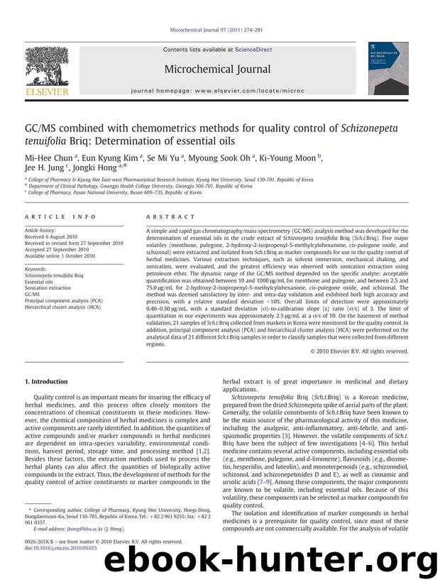 GCMS combined with chemometrics methods for quality control of Schizonepeta tenuifolia Briq: Determination of essential oils by Mi-Hee Chun & Eun Kyung Kim & Se Mi Yu & Myoung Sook Oh & Ki-Young Moon & Jee H. Jung & Jongki Hong