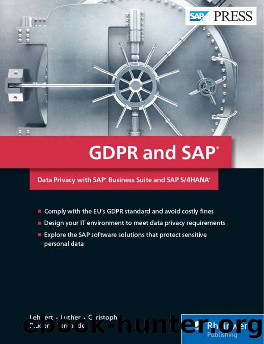 GDPR and SAP: Data Privacy with SAP Business Suite and SAP S4HANA by Lehnert & Luther & Christoph & Pluder & Fernandes