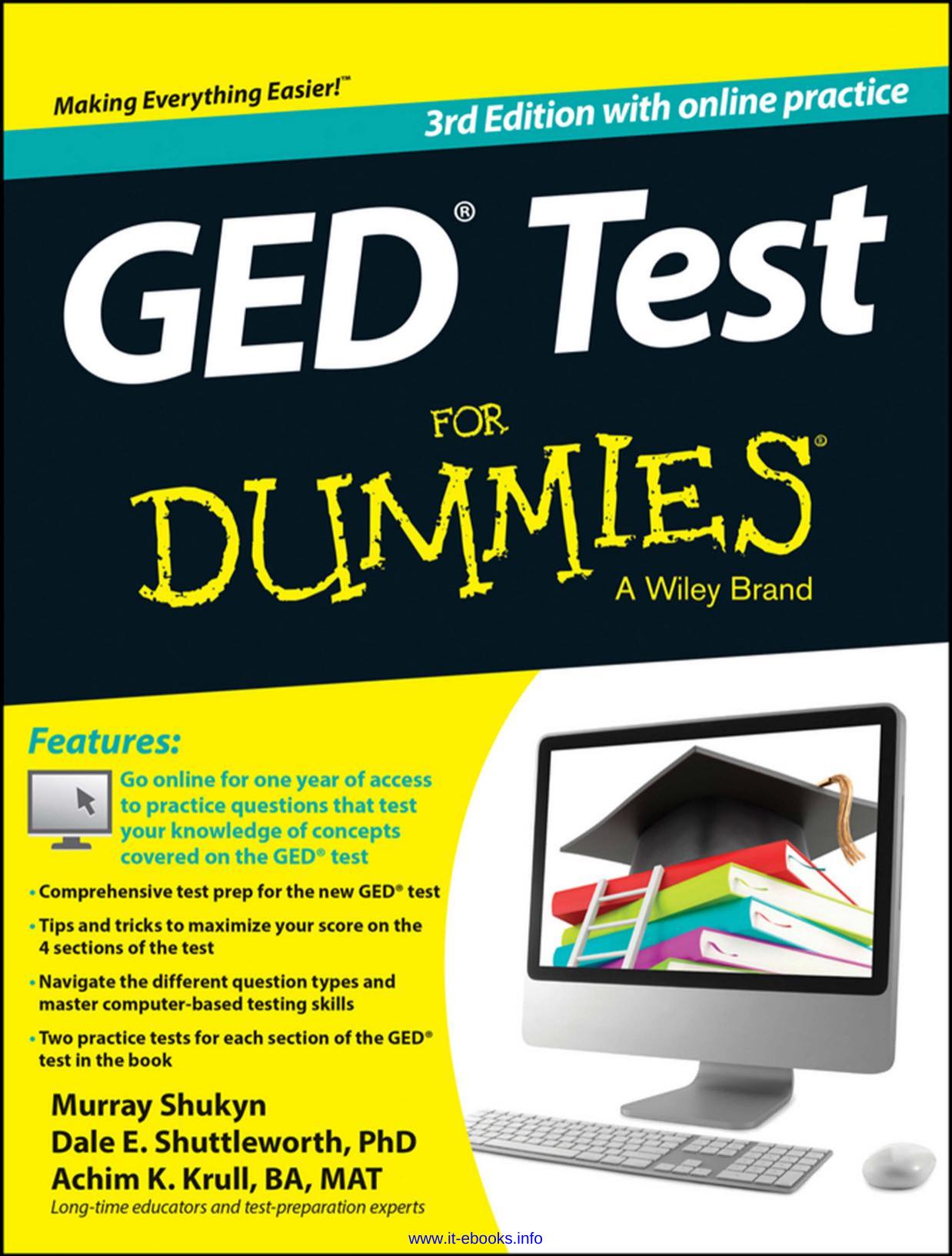 GED Test For Dummies, 3rd Edition by Murray Shukyn Dale E. Shuttleworth