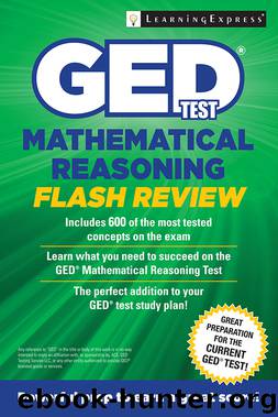 GED Test Mathematics Flash Review by LearningExpress